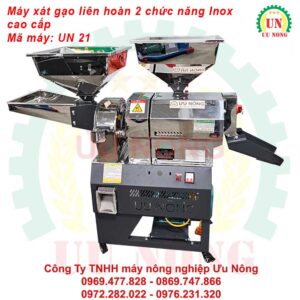 Máy xát gạo liên hoàn mini INox 2 chức năng UN 21