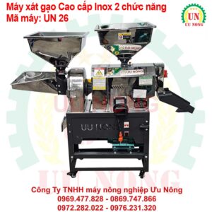 Máy xát gạo 2 chức năng Inox mới nhất 2026 - UN 26