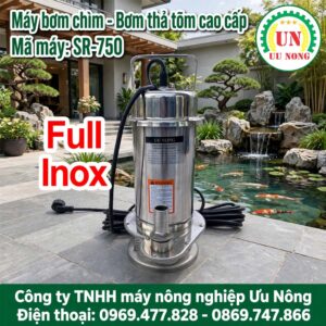 MÁY BƠM CHÌM – BƠM THẢ TÕM INOX CAO CẤP SR-750