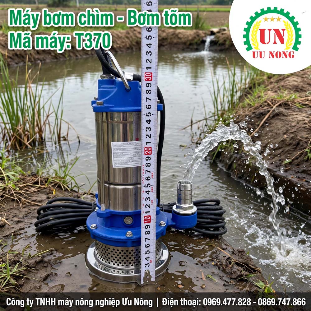 MÁY BƠM CHÌM – BƠM THẢ TÕM INOX CAO CẤP T-370