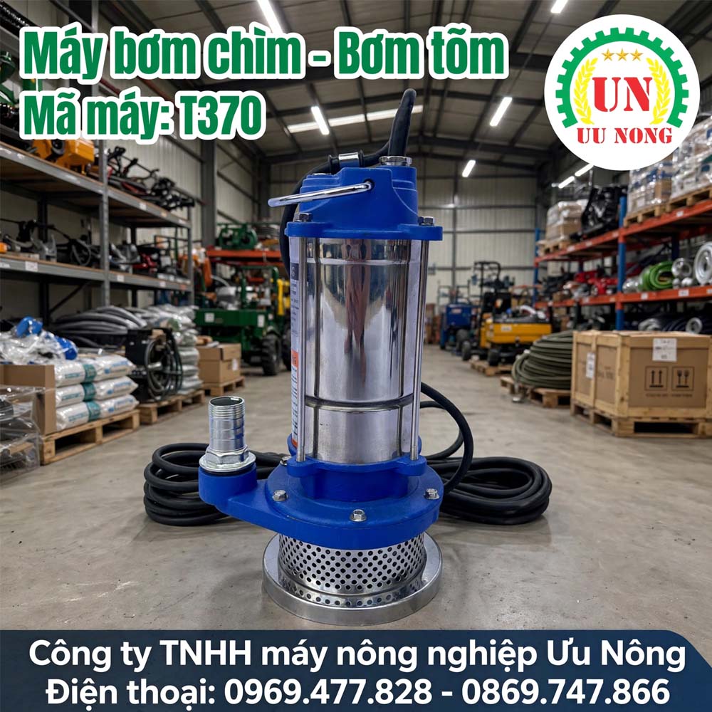 MÁY BƠM CHÌM – BƠM THẢ TÕM INOX CAO CẤP T-370